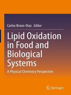 cover image of Lipid Oxidation in Food and Biological Systems